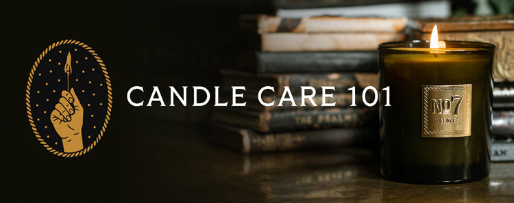 candle care 101